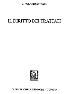 Girolamo Strozzi - Il diritto dei trattati (1999) - ITA