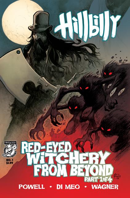 Hillbilly - Red-Eyed Witchery from Beyond #1-4 (2018-2019) Complete