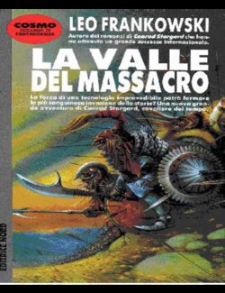 Leo Frankowski - La valle del massacro (1996) - ITA