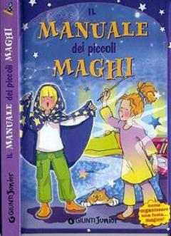 Elisa Prati – Il manuale dei piccoli maghi (2006) - ITA