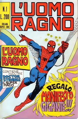 L'Uomo Ragno 1° serie (1970) Ed. Corno (283/283) Conclusa ITA L'Uomo Ragno 1° serie (1970) Ed. Corno (283/283) Conclusa ITA