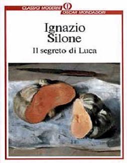 Ignazio Silone - Il Segreto di Luca (1956) - ITA