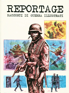 Reportage [Vol.1] - Racconti di Guerra Illustrati (1975)