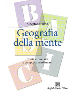 Alberto Oliverio - Geografia della mente (2008) - ITA