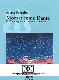 Maria Soresina - Mozart come Dante (2011) - ITA