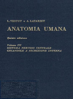 L. Testut e A. Latarjet - Anatomia umana [Vol.III] (1972) - ITA