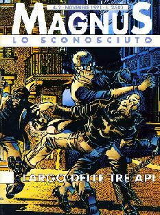 Magnus - Lo Sconosciuto N.2 - Largo delle Tre Api (1975)