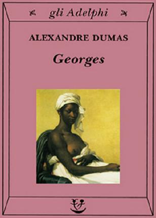 Alexandre Dumas - Georges (2002) - ITA
