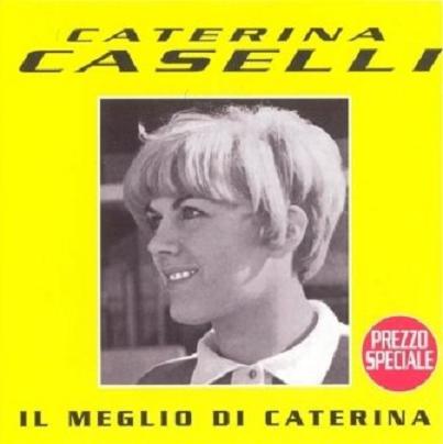 Caterina Caselli - Il Meglio Di Caterina (1999) mp3 320 kbps-CBR