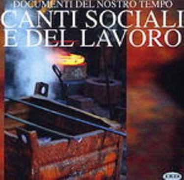 VA - Canti Sociali E Del Lavoro (1997) mp3 320 kbps-CBR