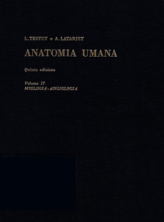 L. Testut e A. Latarjet - Anatomia umana [Vol.II] (1972) - ITA