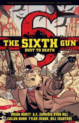 The Sixth Gun - Dust to Death (2015)