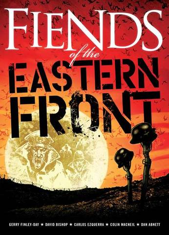 Fiends of the Eastern Front (2013)