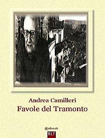 Andrea Camilleri - Favole del tramonto (2000) - ITA
