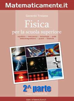 Gerardo Troiano - Fisica per la scuola superiore [2° Parte] (2013) - ITA