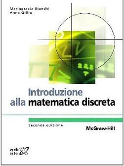 Gillio Bianchi - Introduzione alla matematica discreta [Seconda Ed.] (2005) - ITA
