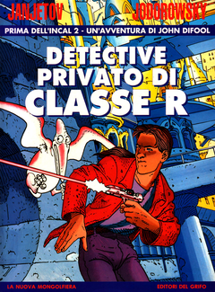 Janjetov Jodorowsky - Detective privato di classe R Prima dell'Incal 2 (1993) - ITA