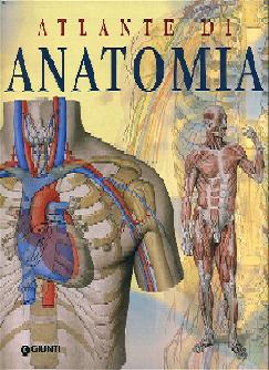 AA. VV. - Atlante di anatomia Giunti editore (2000) - ITA