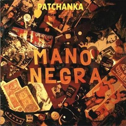 Mano negra - Patchanka (1992-CD-Reissue) mp3 320 kbps-CBR