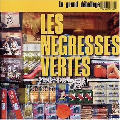 Les Négresses Vertes ‎– Le Grand Deballage: Best of Les Négresses Vertes (2002) FLAC