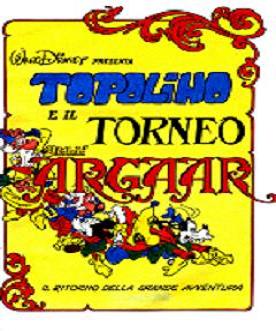 Topolino e il torneo dell'Argaar [Saga della spada di ghiaccio Ep. 2] (1983)