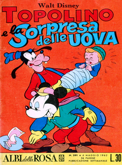 Albi della Rosa N. 391 - Topolino e la sorpresa delle uova (1962) - ITA