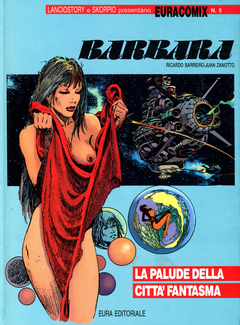 Barreiro Zanotto - Barbara La Palude della Città Fantasma (1988) - ITA