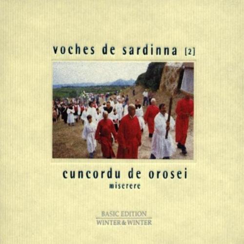 Voches de Sardinna 2 - Concordu.de.Orosei, Miserere [ Basic Edition ] (1998) mp3 320 kbps-CBR