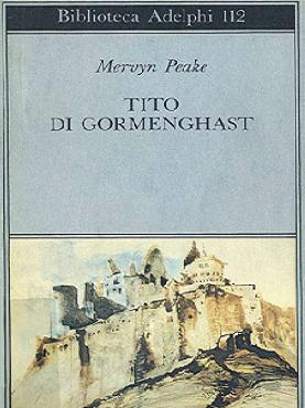 Mervyn Peake - Tito di Gormenghast (1981) - ITA