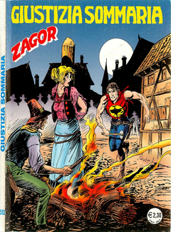 Zagor N. 462 - Giustizia sommaria (2004) - ITA