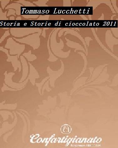 Tommaso Lucchetti - Storia e Storie di cioccolato (2011) - ITA