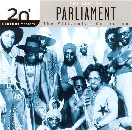Parliament - 20th Century Masters The Millennium Collection The Best of Parliament (2000) mp3 256 kbps-CBR