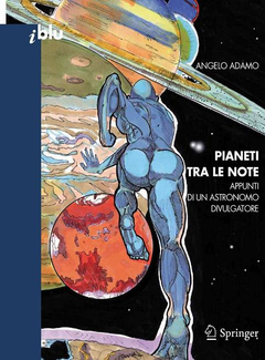 Angelo Adamo - Pianeti tra le note: Appunti di un astronomo divulgatore (2010) - ITA