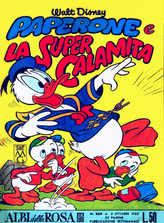 Albi della Rosa N. 569 - Paperone e la super calamita (1965) - ITA