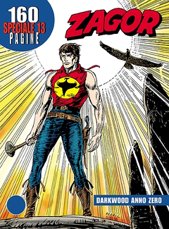 Zagor Speciale N. 13 - Darkwood anno zero (2001) - ITA