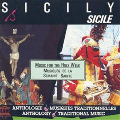 VA - Sicily: Music for Holy Week (1999) mp3 320 kbps-CBR