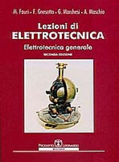 Fauri, Gnesotto, Marchesi, Maschio - Lezioni di Elettrotecnica 1 (2002) - ITA