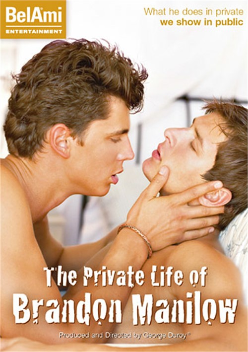 The Private Life of Brandon Manilow (Bel Ami)