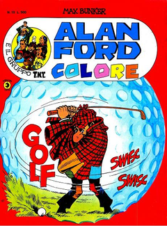 Alan Ford Colore Gruppo T.N.T. N. 013 - Golf (1980) - ITA