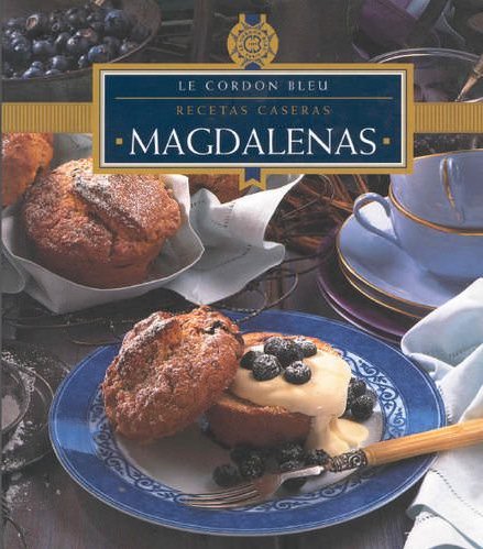 descargar Magdalenas, Recetas Caseras - Le Cordon Bleu [PDF] gratis