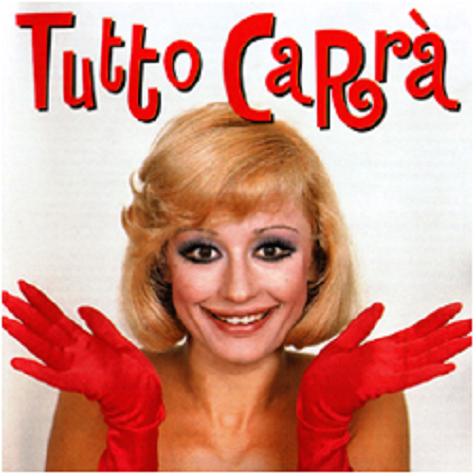 Raffaella Carra'  - Tutto Carra' [2-CD] (1999) mp3 320 kbps-CBR