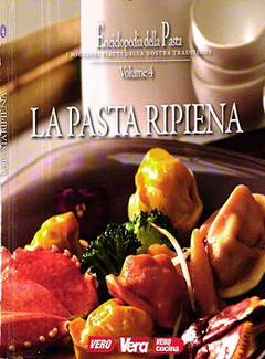 Enciclopedia della Pasta - La Pasta Ripiena [Vol. 4] (2012) - ITA