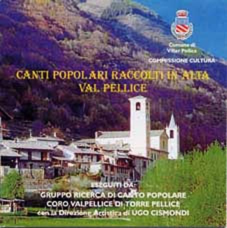 Coro Valpellice - Canti Popolari raccolti in alta val Pellice (2004) mp3 320 kbps-CBR