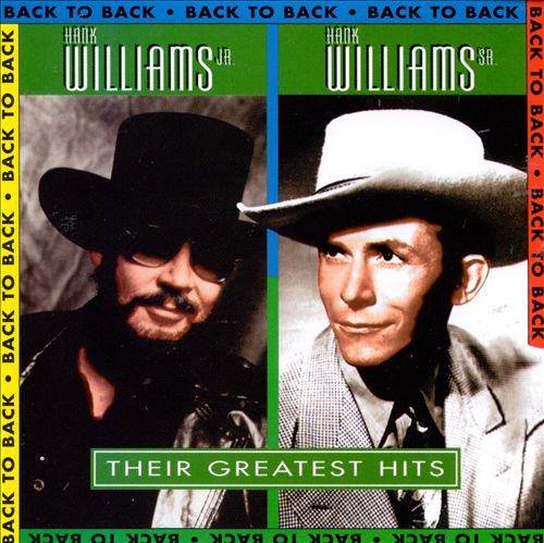 Williams, Hank Sr & Williams, Hank Jr - Back To Back (Their Greatest Hits) (1995) mp3 320 kbps-CBR