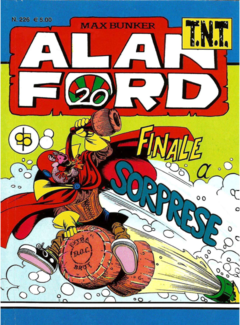 Alan Ford N. 226 - Finale a sorprese (2014) - ITA