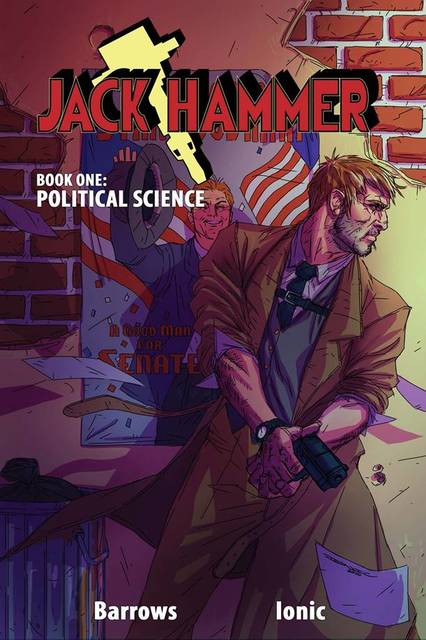 Jack Hammer Vol. 01 - Political Science (2012)