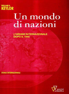 William R. Keylor - Un mondo di nazioni (2007) - ITA