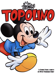 I mitici Disney - N. 1 Topolino (2009) - ITA