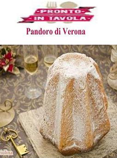 Ricetta Classica del Pandoro di Verona - ITA