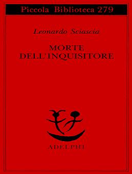 Leonardo Sciascia - Morte dell'inquisitore (1992) - ITA